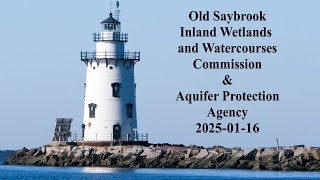 Old Saybrook IWWC-APA January 16, 2025