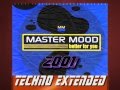 Master Mood - Better For You (Techno Extended)