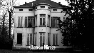 Abandoned Chateau Mirage