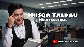 НҰСҚА ТАЛДАУ №2 / МАТЕМАТИКА / ҰБТ / БЕКЗАТ СҰЛТАН