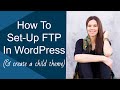How To Set-Up FTP & Create A Child Theme In WordPress (Artificer WooThemes Theme) How To Set-Up FTP & Create A Child Theme In WordPress (Artificer WooThemes Theme)