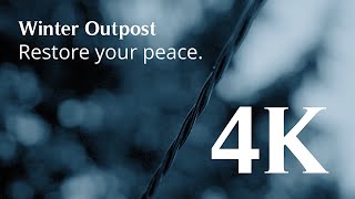 Winter Outpost | Human made Ambient Film in 4K | SONY FX6