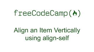 CSS Grid - Align an Item Vertically using align-self - Free Code Camp