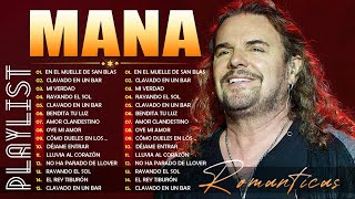 MANÁ MIX GRANDES EXITOS INOLVIDABLES 🌹Mana Éxitos Mix 20 Super Éxitos Románticas Inolvidables