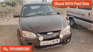 Ford Ikon 2010 diesel tdci engine mileage 22 for letter low price ஆற்காடு அபி கார்ஸ்