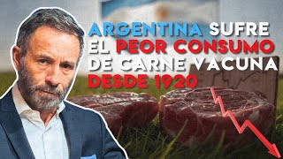 CRISIS TOTAL: ARGENTINA SUFRE EL PEOR CONSUMO DE CARNE DESDE 1920💣 | Juan Enrique  te lo explica ⚠️