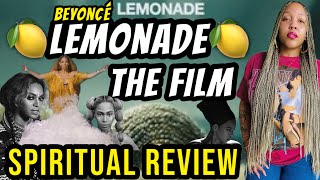 Beyoncé Lemonade FILM Spiritual Review: Shadow Work, Ancestor Veneration, Healing, Forgive, & More