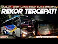 PECAH REKOR😱‼️SURABAYA - JOGJA 4,5 JAM NON TOL🔥di JAM SETAN‼️Trip Sugeng Rahayu 7341 Mr.Teguh PART1