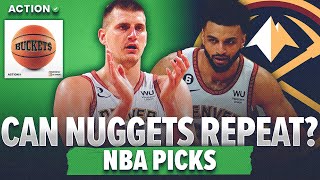 Championship Hangover? Bet this Denver Nuggets Season Total! NBA Picks and Predictions | Buckets