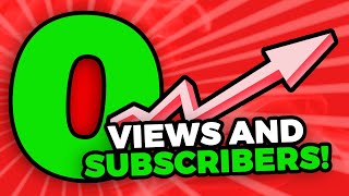 How to Grow Your YouTube Channel From 0 Subscribers and Views