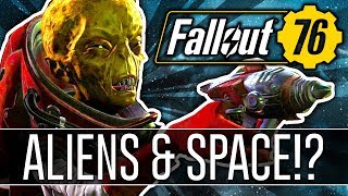 FALLOUT 76 - Why ALIENS Will Have a LARGE Presence! (Theory)