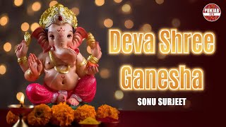 Deva Shree Ganesha | Sonu Surjeet | New Song 2023 | Punjab 123