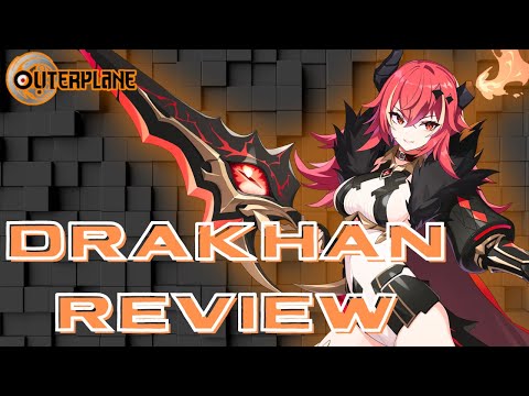 [Outerplane] Gear up for Victory: Drakhan Review and Top Team Comps