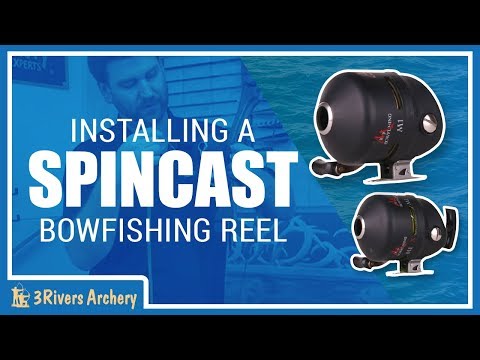 Setting up a Spincast Bowfishing Reel with 3Rivers Archery Setting up a Spincast Bowfishing Reel with 3Rivers Archery
