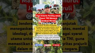 Rahasia Terungkap! 3 Kriteria Penting untuk Masuk TNI Menurut Jenderal Maruli #shorts #tni #police