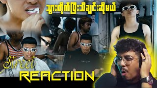 Street ဆိုတော့ Street Food တော့စားတယ်ဆိုဘဲ - Reaction By Marmu