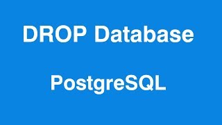 PostgreSQL DROP DATABASE Query in Table psql Shell