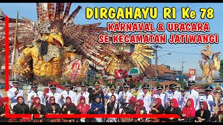 ARTISTIK DAN UNIK KREASI SENI PESTA KARNAVAL JATIWANGI ‼️ DIRGAHAYU RI Ke78 SE JATIWANGI