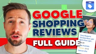 Google Shopping Reviews (FREE Tutorial)