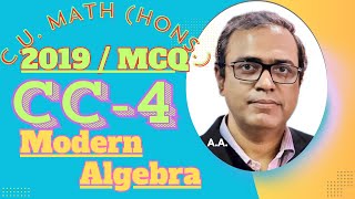 2019 | CC-4 | MCQ | Group Theory-I | Math(H) | CU