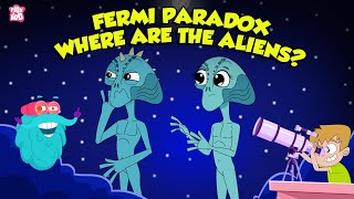 Where Are The Aliens? | The Extraterrestrial Life | Fermi Paradox Theory | The D