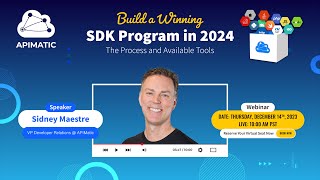 Build a Winning SDK program in 2024 for your API