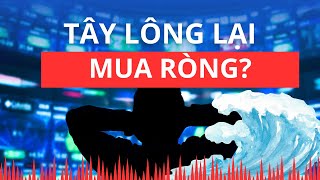 Chứng khoán hôm nay | Nhận định thị trường : Tây lại mua ròng?