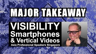 MAJOR TAKEAWAY Smartphones \u0026 Vertical Videos