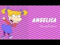 ANGELICA! Compilation (Rugrats, All Grown Up)