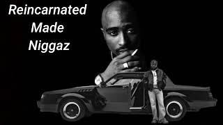 Kendrick Lamar ft 2Pac (Tupac Shakur) - Reincarnated (Made Niggaz) remix mashup  P-MIX