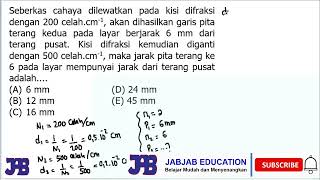 Seberkas cahaya dilewatkan pada kisi difraksi dengan 200 celah.cm-1, akan dihasilkan garis pita ...