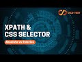 Learn #Xpath & CSS Selectors | Absolute vs Relative | CICD TEST