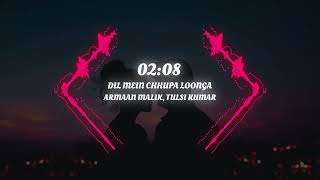 Dil Mein Chhupa Loonga - Wajah Tum Ho | DJ Audio Spectrum | Armaan Malik & Tulsi Kumar | Meet Bros