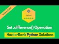HackerRank Set .difference() Operation problem solution in Python | Python problems solutions
