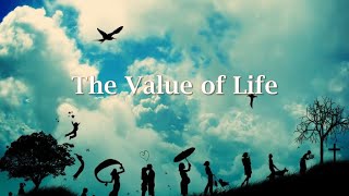 ജീവിതത്തിന്റെ മൂല്യം  | Malayalam Motivational Story | THE VALUE OF LIFE |