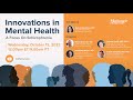 Innovations in Mental Health: A Focus on Schizophrenia