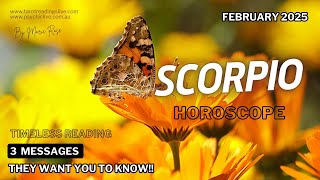 💥SCORPIO HOROSCOPE💥3 MESSAGES THEY WANT YOU TO KNOW( Timeless)🔮🎇#scorpio #scorpiohoroscope #february