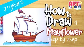 How to draw the MAYFLOWER easy step-by-step  | Art and doodles for kids
