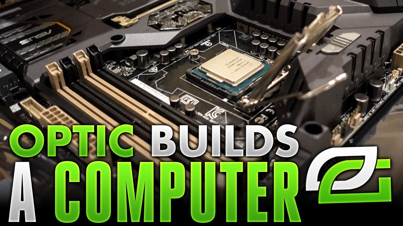 Optic Builds My Computer Youtube