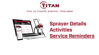 MyTitan App How-To: Sprayer Details Activities And Service Reminders