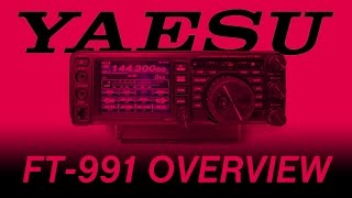 Yaesu FT-991 Overview with Steve Venner at ML\u0026S