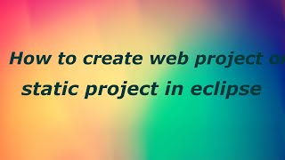 How to create web project / static web project by java temple
