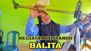 KEGIATAN POSYANDU BALITA