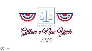 Gitlow v New York (1925)