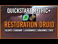 9.2 Quickstart Mythic+ Guide [Restoration Druid]