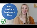 Best Medicare Supplement Plans for 2024 and 2023