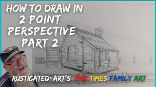 #86 How to draw in 2 POINT Perspective Part 2