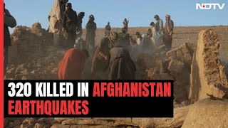 Over 320 Killed, 12 Villages Entirely Destroyed In Afghanistan Earthquake