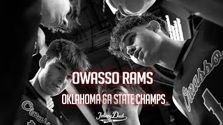 Owasso Rams | 2023-2024 Oklahoma 6A State Champions