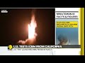 us air force conducts first of two icbm test launches from california world news wion